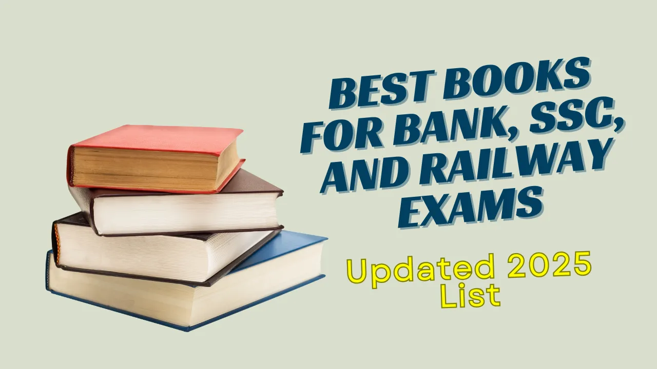 Best Books for Bank, SSC, and Railway Exams